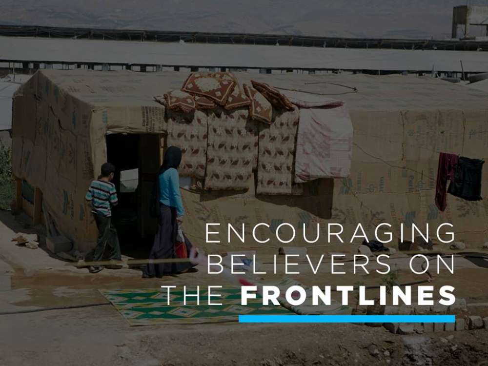 You. Encouraging Believers On The Frontlines